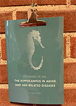 ISBN: 9789462591820 - Title: Zooming in on the hippocampus in aging and age-related diseases